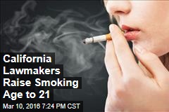 California Lawmakers Raise Smoking Age to 21