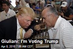 Giuliani: I&#39;m Voting Trump