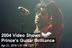 2004 Video Shows Prince&#39;s Guitar Brilliance