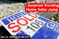 Surprise! Existing Home Sales Jump