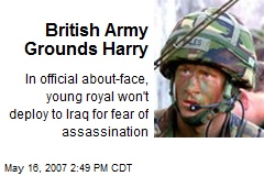 British Army Grounds Harry