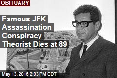 Famous JFK Assassination Conspiracy Theorist Dies at 89