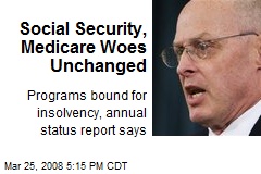 Social Security, Medicare Woes Unchanged