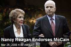Nancy Reagan Endorses McCain