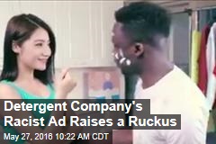Detergent Company&#39;s Racist Ad Raises a Ruckus