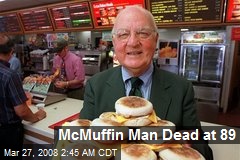 McMuffin Man Dead at 89