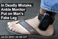 Cops: Man Kills After Ditching Ankle Monitor by Removing Fake Leg