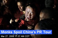 Monks Spoil China's PR Tour
