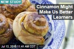 Cinnamon Might Make Us Better Learners