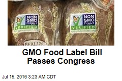 GMO Food Label Bill Passes Congress