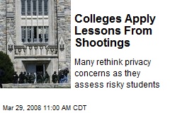 Colleges Apply Lessons From Shootings