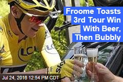 Froome Toasts 3rd Tour Win With Beer, Then Bubbly