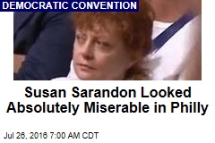 Susan Sarandon Looked Absolutely Miserable in Philly