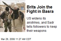 Brits Join the Fight in Basra