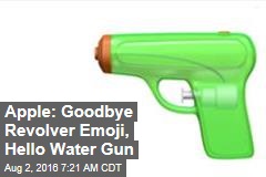Apple: Goodbye Revolver Emoji, Hello Water Gun
