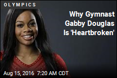Gabby Douglas &#39;Heartbroken&#39; Over Jeers She&#39;s &#39;Unpatriotic&#39;