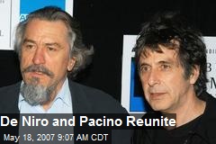De Niro and Pacino Reunite