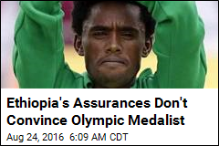 Ethiopia&#39;s Assurances Don&#39;t Convince Olympic Medalist