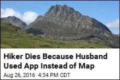 Hiker Dies Because Husband Used App Instead of Map