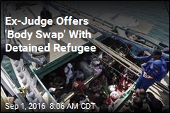 Ex-Judge Offers to Trade Places With Refugee