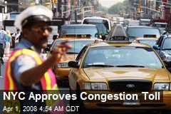 NYC Approves Congestion Toll