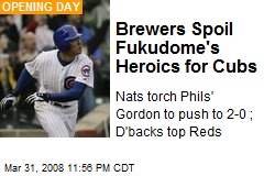 Brewers Spoil Fukudome's Heroics for Cubs
