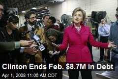 Clinton Ends Feb. $8.7M in Debt