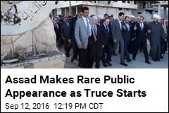 Assad Makes Rare Public Appearance as Truce Starts