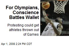 For Olympians, Conscience Battles Wallet