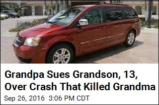 Grandpa Sues Grandson, 13, Over Crash That Killed Grandma