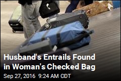 Husband&#39;s Entrails Found in Woman&#39;s Checked Bag