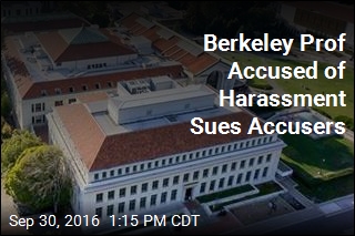 Berkeley Prof Accused of Harassment Sues Accusers