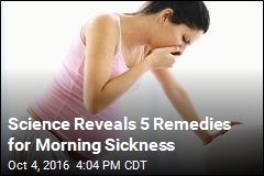 Studies Reveal 5 Remedies for Morning Sickness