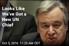 Looks Like We&#39;ve Got a New UN Chief