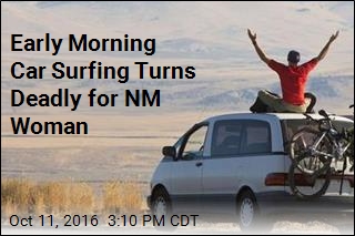 Early Morning Car Surfing Turns Deadly for NM Woman