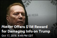 Hustler Offers $1M Reward for Damaging Info on Trump