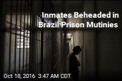18 Die in Brazil Prison Mutinies