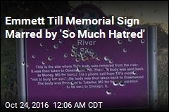 Emmett Till Memorial Sign Riddled With Bullets