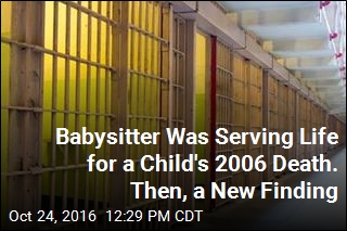 Babysitter Was Serving Life for a Child&#39;s 2006 Death. Then, a New Finding