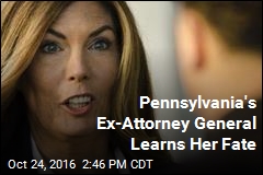 Pennsylvania&#39;s Ex-Attorney General Learns Her Fate