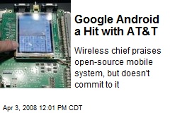 Google Android a Hit with AT&amp;T