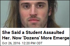 She Said a Student Assaulted Her. Now &#39;Dozens&#39; More Emerge