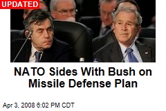 NATO Sides With Bush on Missile Defense Plan