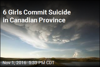 6 Girls Commit Suicide in Canadian Province