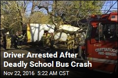 Driver Arrested After Deadly School Bus Crash