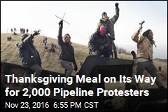 Thanksgiving Meal Set for Pipeline Protesters