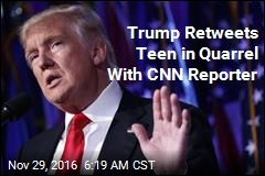 Trump Retweets Teen in Quarrel With CNN Reporter