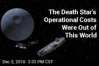 Here&#39;s How Much It Would Cost to Operate the Death Star