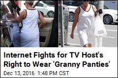 Internet Fights for TV Host&#39;s Right to Wear &#39;Granny Panties&#39;