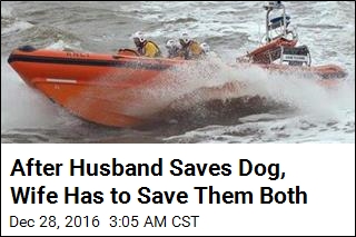 After Husband Saves Dog, Wife Has to Save Them Both